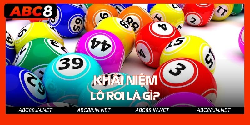 Khái niệm lô rơi là gì?