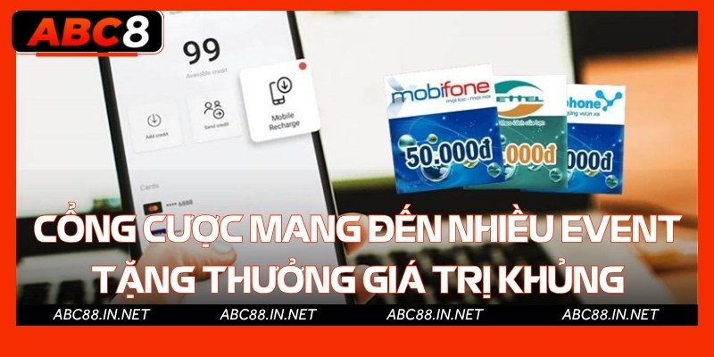 Cổng cược mang đến nhiều event tặng thưởng giá trị khủng